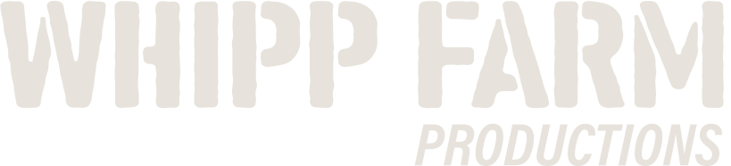 Whipp Farm Productions logo. White text on a white background. 
